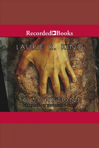 Touchstone [electronic resource] : Harris stuyvesant series, book 1. Laurie R King.