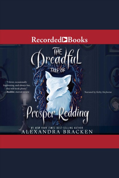 A fiendish arrangement [electronic resource] : Dreadful tale of prosper redding series, book 2. Alexandra Bracken.
