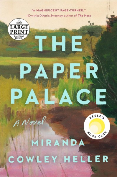 The paper palace [large print] / Miranda Cowley Heller.
