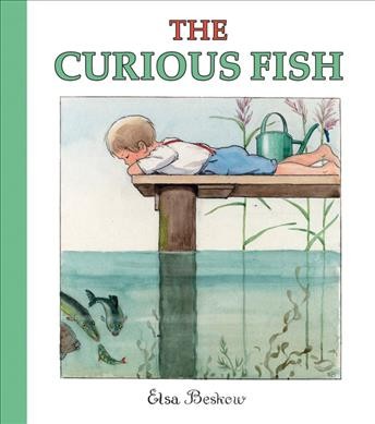 The curious fish / Elsa Beskow.