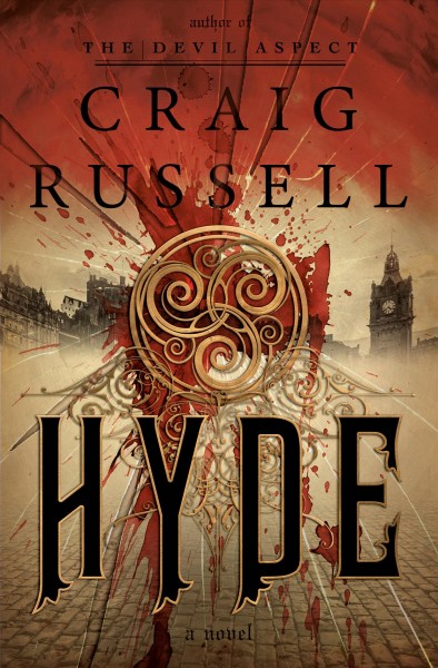 Hyde : a novel / Craig Russell.