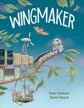 Wingmaker / Dave Cameron ; David Huyck.