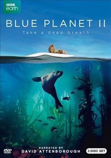Blue planet II : take a deep breath.