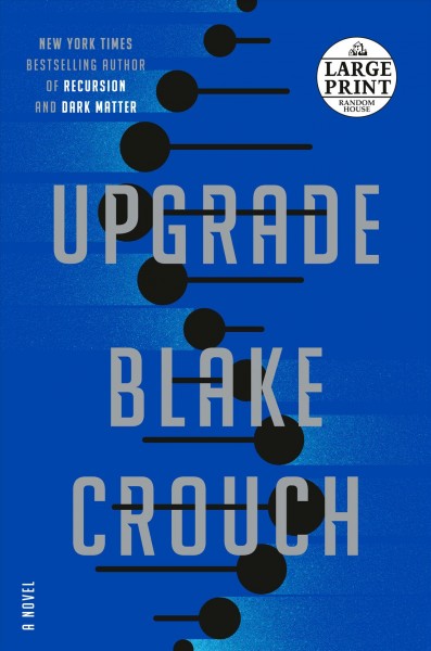Upgrade : A Novel