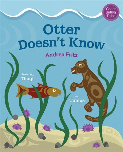 Otter doesn't know / Andrea Fritz.