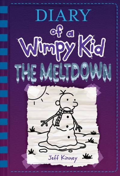 Diary of a wimpy kid : the meltdown [electronic resource].