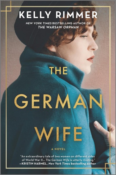 The German wife : a novel [electronic resource] / Kelly Rimmer.