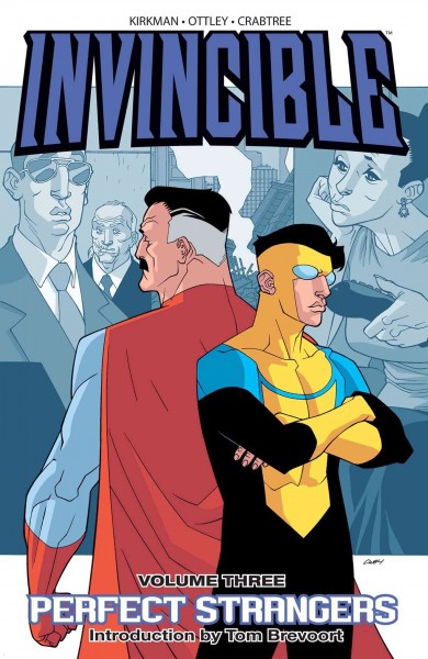 Invincible. Volume 3, issue 9-13, Perfect strangers [electronic resource].