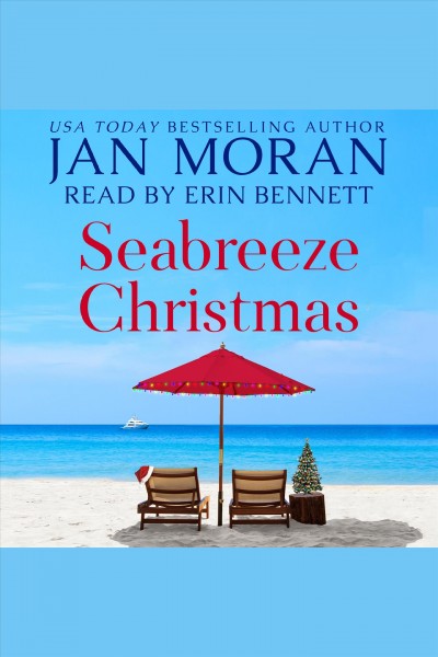 Seabreeze Christmas [electronic resource] / Jan Moran.