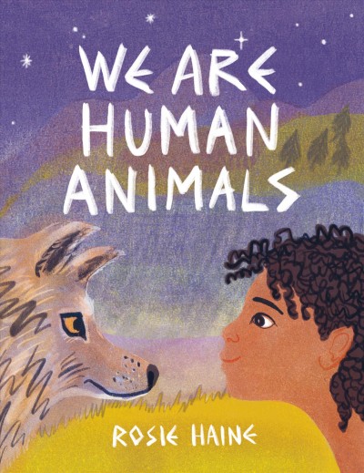 WE ARE HUMAN ANIMALS.