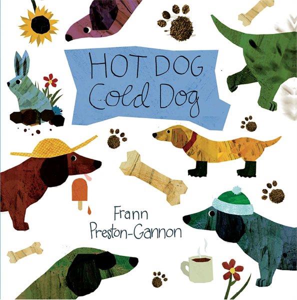 Hot dog, cold dog / Frann Preston-Gannon