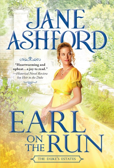Earl on the run [electronic resource] / Jane Ashford.