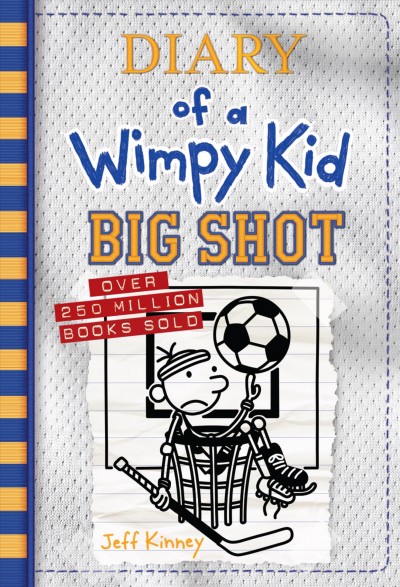 Diary of a wimpy kid : big shot [electronic resource].