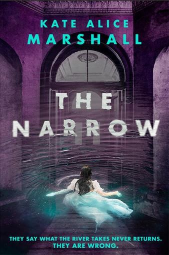 The narrow [electronic resource] / Kate Alice Marshall.