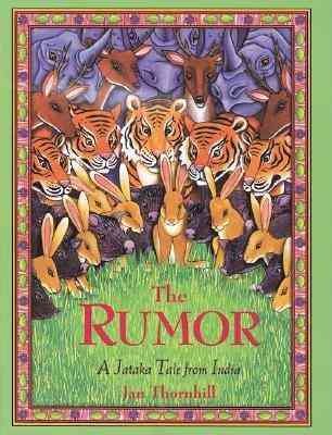 The rumor / written and illustrated by Jan Thornhill.