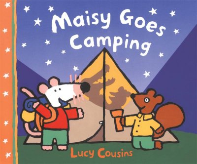Maisy goes camping / Lucy Cousins.
