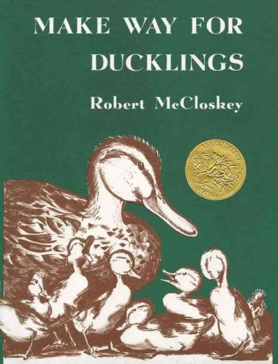 Make way for ducklings / by Robert McCloskey.