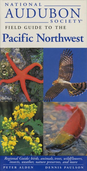 National Audubon Society field guide. Pacific Northwest.