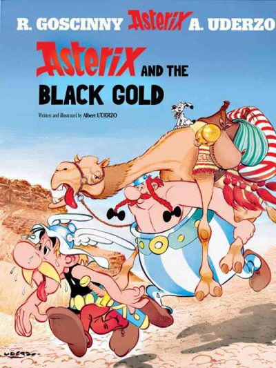 Asterix and the black gold.