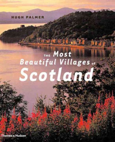 The most beautiful villages of Scotland.