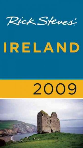 Rick Steves' 2009 Ireland.