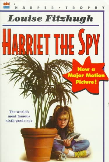 Harriet, the spy / written and illustrated by Louise Fitzhugh.