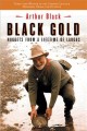 Black gold : nuggets from a lifetime of laughs  Cover Image
