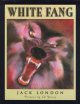 White Fang  Cover Image