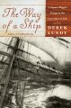 The way of a ship : a square-rigger voyage in the last days of sail  Cover Image