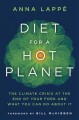 Go to record Diet for a hot planet : the climate crisis at the end of y...