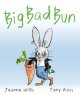 Big Bad Bun  Cover Image