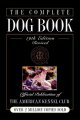 The complete dog book. Cover Image