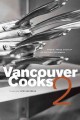 Vancouver cooks 2  Cover Image