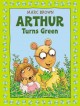Arthur turns green  Cover Image