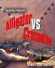 Go to record Alligator vs. crocodile