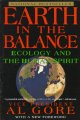Earth in the balance : ecology and the human spirit  Cover Image