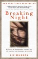 Go to record Breaking night : a memoir of forgiveness, survival, and my...