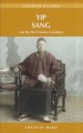 Yip Sang : and the first Chinese Canadians  Cover Image