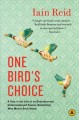 One bird's choice a year in the life of an overeducated, underemployed twenty-something who moves back home  Cover Image