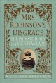 Go to record Mrs. Robinson's disgrace : the private diary of a Victoria...
