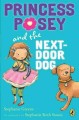 Princess Posey and the next door dog Cover Image