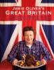 Go to record Jamie Oliver's Great Britain : [130 of my favorite British...