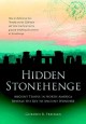 Hidden Stonehenge : ancient temple in North America reveals the key to ancient wonders : how an extensive sun temple and its 5200 year old "time machine" led to ground-breaking discoveries at Stonehenge  Cover Image