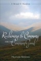 Go to record Reclaiming the commons for the common good : a memoir & ma...