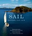 Go to record Fifty places to sail before you die : sailing experts shar...