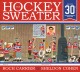 Go to record The Hockey Sweater