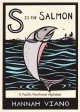 S is for salmon : a Pacific Northwest alphabet  Cover Image