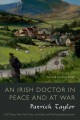 An Irish Doctor in Peace and at War  Cover Image