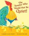 The rooster who would not be quiet!  Cover Image