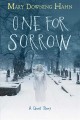 One for sorrow : a ghost story  Cover Image